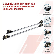 Load image into Gallery viewer, Universal Car Top Roof Rail Rack Cross Bar Aluminium Lockable 1350MM
